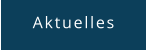 Aktuelles